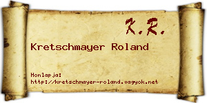 Kretschmayer Roland névjegykártya